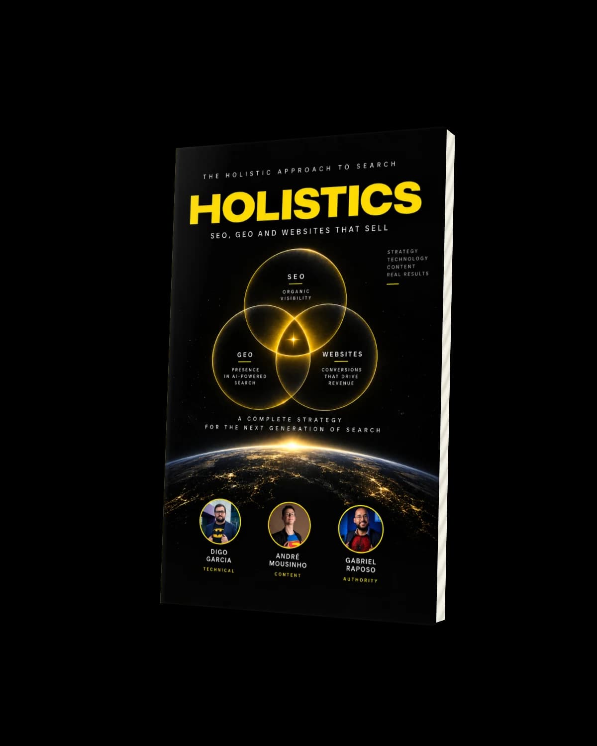 Holistics book by Digo Garcia, André Mousinho and Gabriel Raposo, black cover with a yellow title